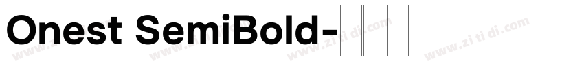 Onest SemiBold字体转换